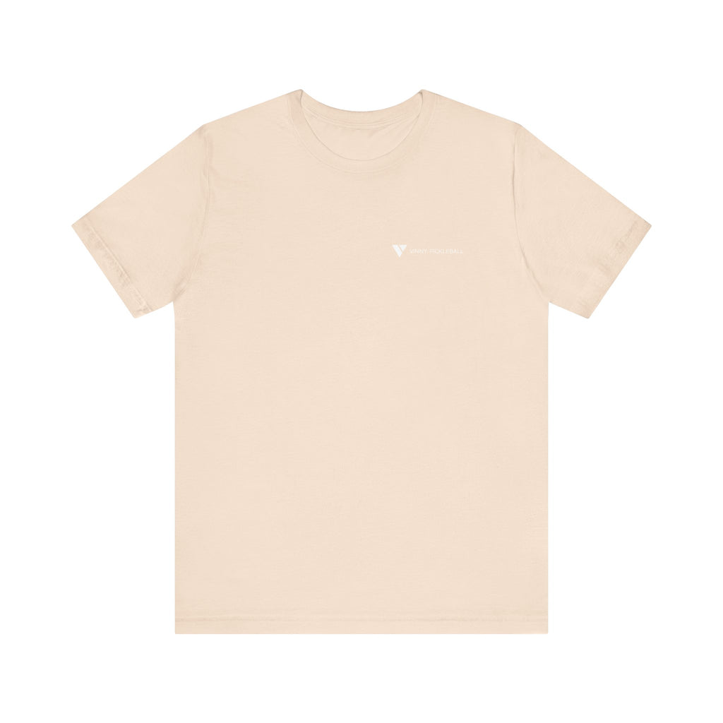 Pickleball Tee - Everyday Pickleball Vibes (White logo)