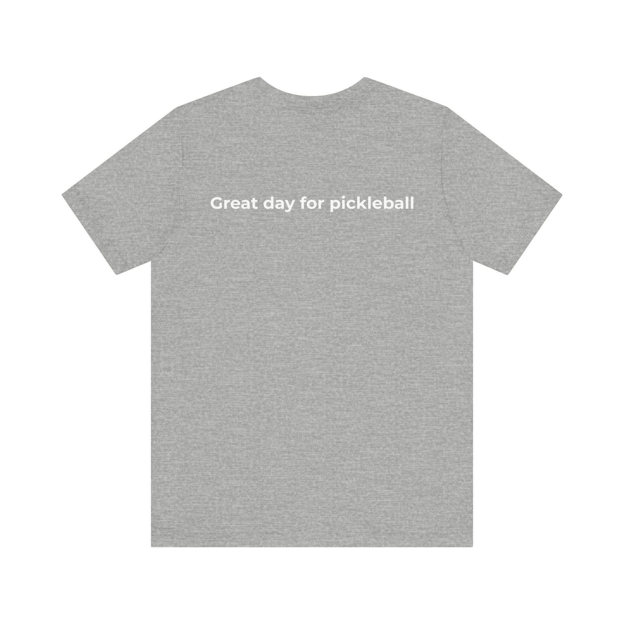 Pickleball Tee - Everyday Pickleball Vibes (White logo)