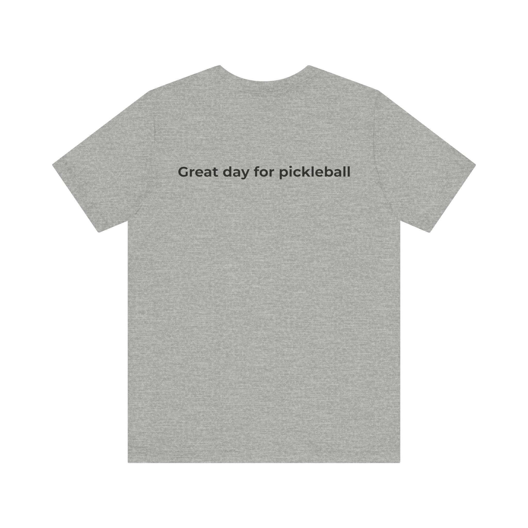 Pickleball Tee - Everyday Pickleball Vibes