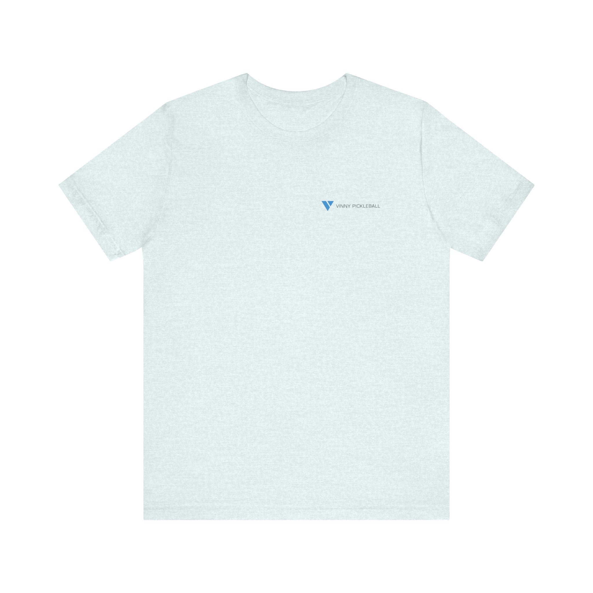 Pickleball Tee - Everyday Pickleball Vibes