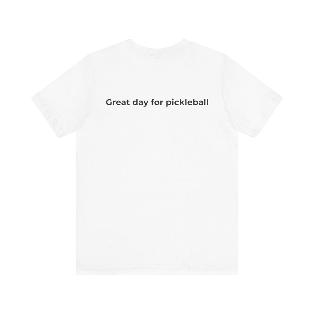 Pickleball Tee - Everyday Pickleball Vibes