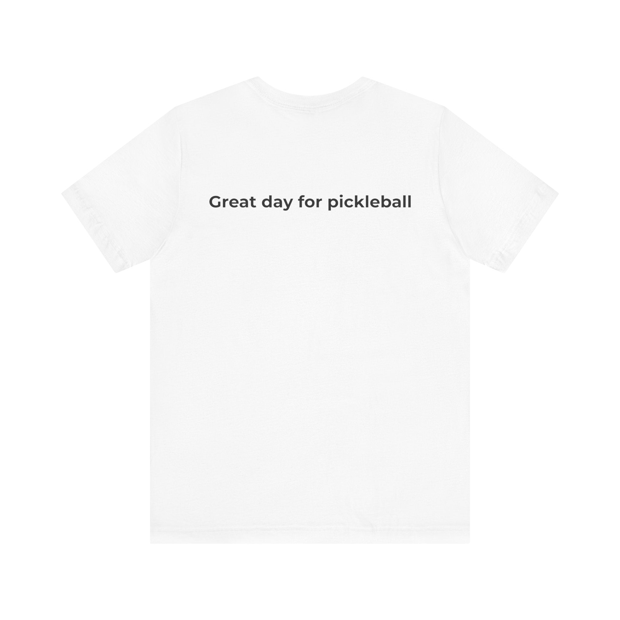 Pickleball Tee - Everyday Pickleball Vibes